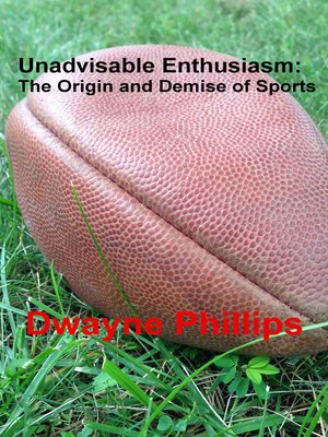 cover image of Unadvisable Enthusiasm